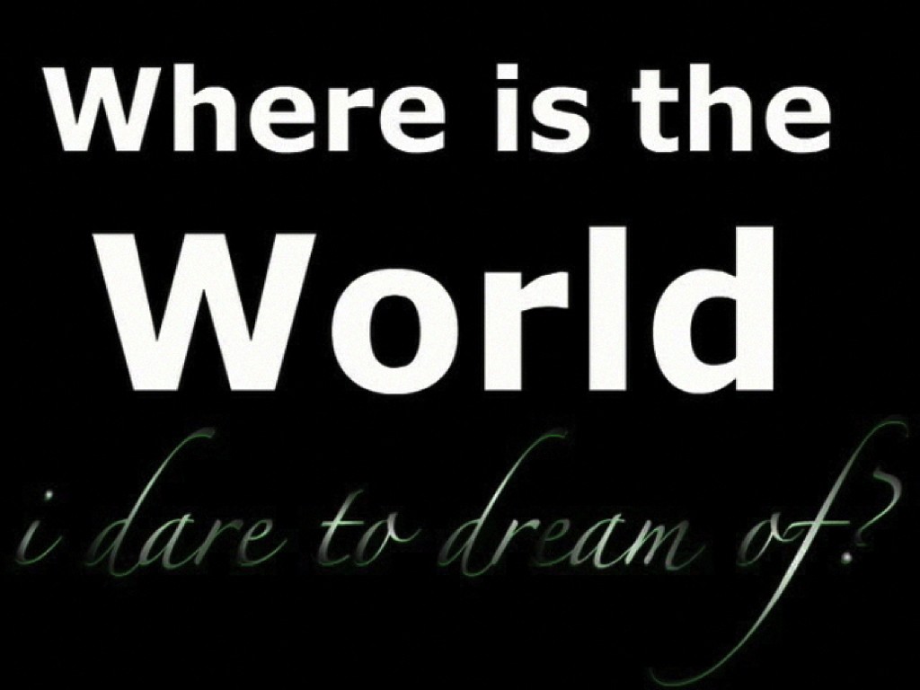 Where is the world?